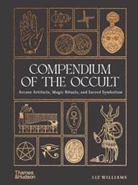 Compendium of the Occult - Liz Williams, Thames & Hudson Ltd 1