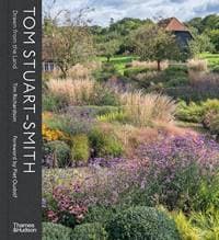 Tom Stuart-Smith - Tim Richardson, Tom Stuart-Smith, Thames & Hudson Ltd 1