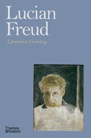 Lucian Freud - Lawrence Gowing, Thames & Hudson Ltd 1