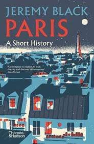 Paris - Jeremy Black, Thames & Hudson Ltd 1