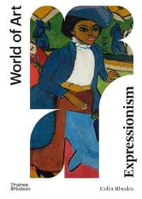 Expressionism - Colin Rhodes, Thames & Hudson Ltd
