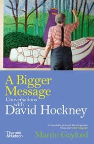 A Bigger Message - Martin Gayford, Thames & Hudson Ltd