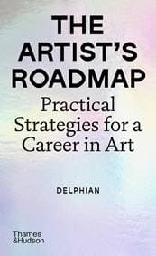 The Artists Roadmap - Delphian, Thames & Hudson Ltd