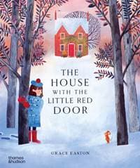 The House with the Little Red Door - Grace Easton, Thames & Hudson Ltd