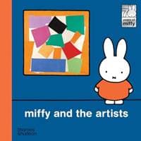 Miffy and the Artists - Dick Bruna, Thames & Hudson Ltd 1