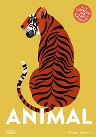 Animal - Hélene Druvert, Thames & Hudson Ltd 1