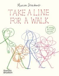 Take a Line for a Walk - Marion Deuchars, Thames & Hudson Ltd 1