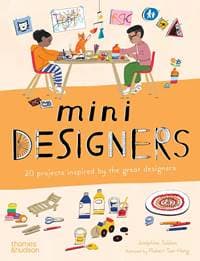 Mini Designers - Josephine Seblon, Thames & Hudson Ltd 1