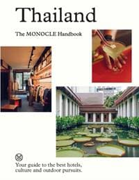Thailand: The Monocle Handbook - Tyler Brule, Andrew Tuck, Amy Van Den Berg, James Chambers, Aimee Dexter, Thames & Hudson Ltd
