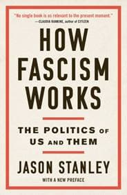 How Fascism Works - Jason Stanley, Random House USA Inc