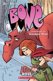 Bone: Bone Prequel: Rose - Jeff Smith, Scholastic US 1