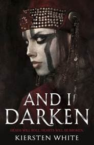 And I Darken - Kiersten White, Penguin Random House Children's UK 1