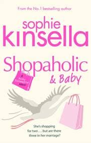 Shopaholic and Baby - Sophie Kinsella, Transworld Publishers Ltd
