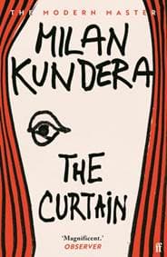The Curtain - Milan Kundera, Faber & Faber