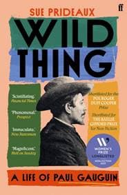 Wild Thing - Sue Prideaux, Faber & Faber 1