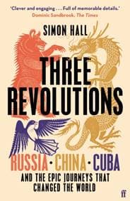 Three Revolutions - Simon Hall, Faber & Faber 1