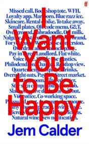 I Want You to Be Happy - Jem Calder, Faber & Faber