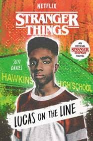 Stranger Things: Lucas on the Line - Suyi Davies, Random House USA Inc 1