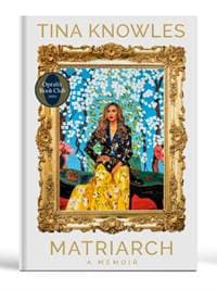 Matriarch: Oprahs Book Club - Tina Knowles, ONE WORLD