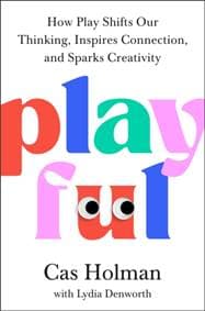 Playful - Cas Holman, Avery Publishing Group
