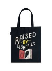 Raised by Libraries tote bag - autor neuvedený 1