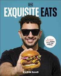 Exquisite Eats - Author Karim Saad, DK 1
