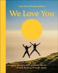 We Love You - Thomas Sullivan, Andy Min, DK 1