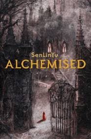 Alchemised - SenLinYu, Del Rey 1