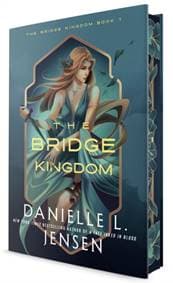 The Bridge Kingdom (Deluxe Edition) - Danielle L. Jensen, Del Rey 1