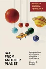 Taxi from Another Planet - Charles S. Cockell, Harvard University Press