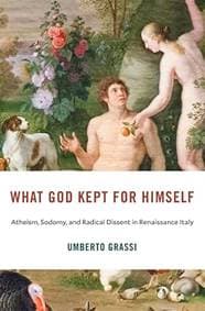 What God Kept for Himself - Umberto Grassi, Harvard University Press 1