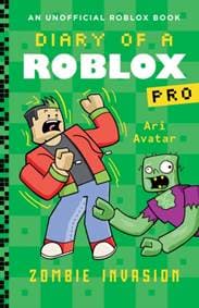 Diary of a Roblox Pro #5: Zombie Invasion - Ari Avatar, Scholastic 1