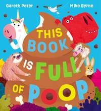 This Book is Full of Poop - Gareth Peter, Scholastic 1