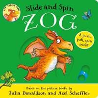 Zog - Slide and Spin - Julia Donaldson, Scholastic 1