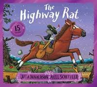 The Highway Rat 15th Anniversary Edition - Julia Donaldson, Scholastic