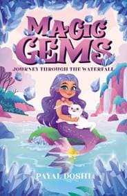 Journey Through the Waterfall - Payal Doshi, Scholastic 1