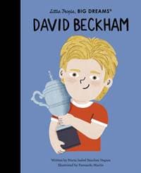 David Beckham - Maria Isabel Sanchez Vegara, Quarto Publishing PLC