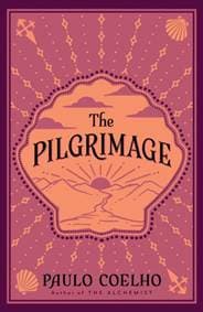 The Pilgrimage - Paulo Coelho, HarperCollins Publishers
