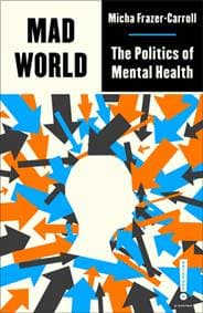 Mad World - Micha Frazer-Carroll, Pluto Press 1