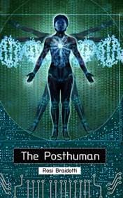 The Posthuman - Rosi (Utrecht University) Braidotti, John Wiley and Sons Ltd 1