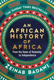 An African History of Africa - Zeinab Badawi, Ebury Publishing 1