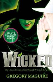 Wicked - Gregory Maguire, Headline Publishing Group 1