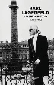 Karl Lagerfeld - MARIE OTTAVI, Rizzoli International Publications
