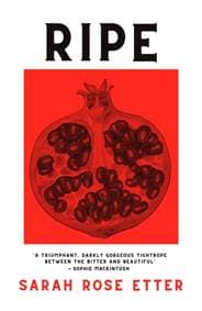 Ripe - Sarah Rose Etter, Verve Books