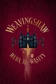 Weavingshaw - Heba Al-Wasity, Transworld