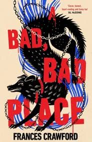 A Bad, Bad Place - Frances Crawford, Transworld 1