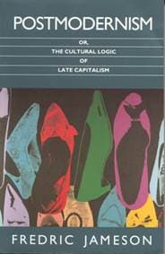 Postmodernism - Fredric Jameson, Verso Books 1