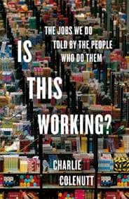 Is This Working - Charlie Colenutt, Pan Macmillan 1