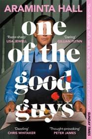 One of the Good Guys - Araminta Hall, Pan Macmillan 1