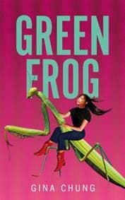 Green Frog - Gina Chung, Pan Macmillan 1